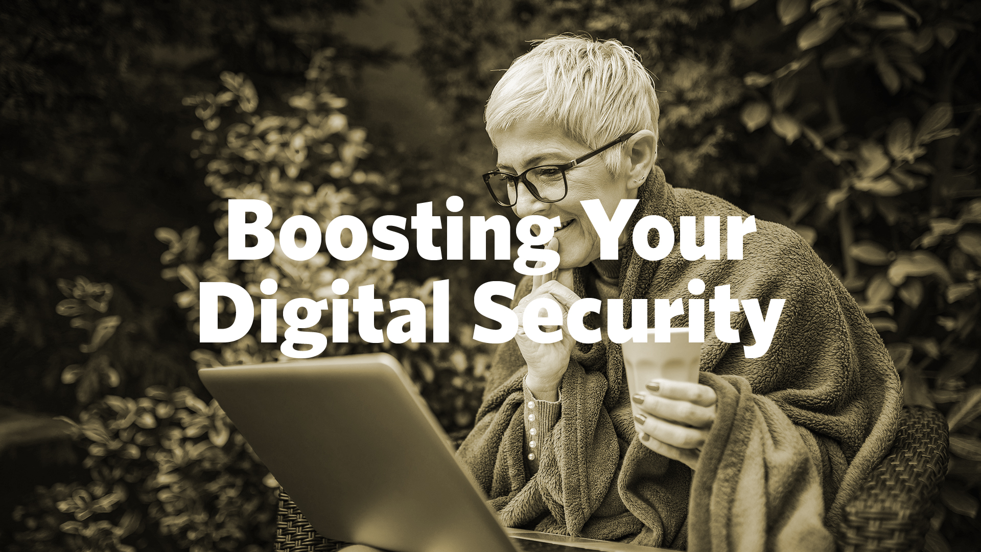 Boosting Your Digital Security - Digital Signage