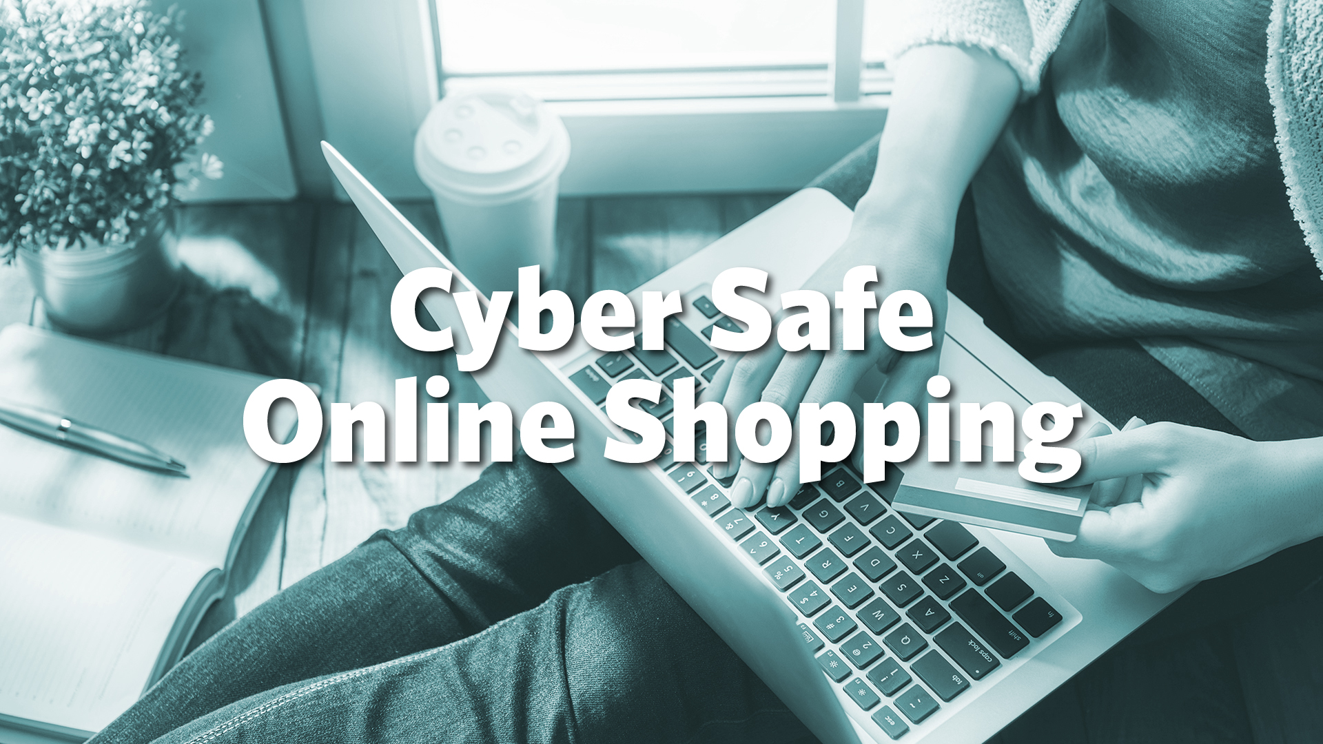 Cyber Safe Online Shopping - Quiz