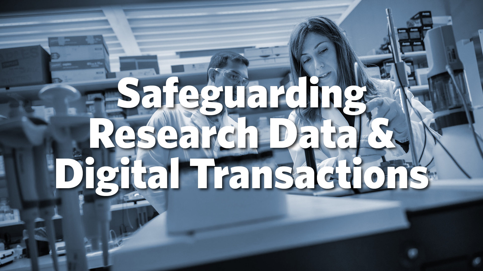 Safeguarding Research Data and Digital Transactions - Wrap