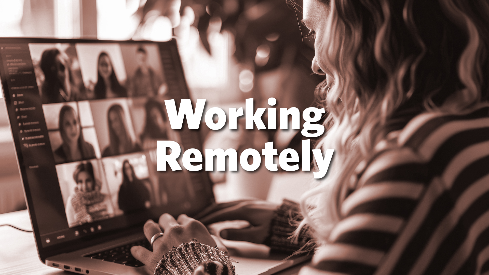 Working Remotely - PowerPoint