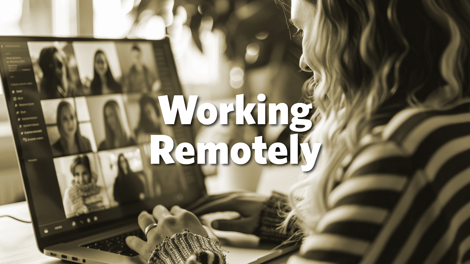 Working Remotely - Digital Signage